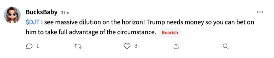 Stocktwits User BucksBaby's post on DJT stream